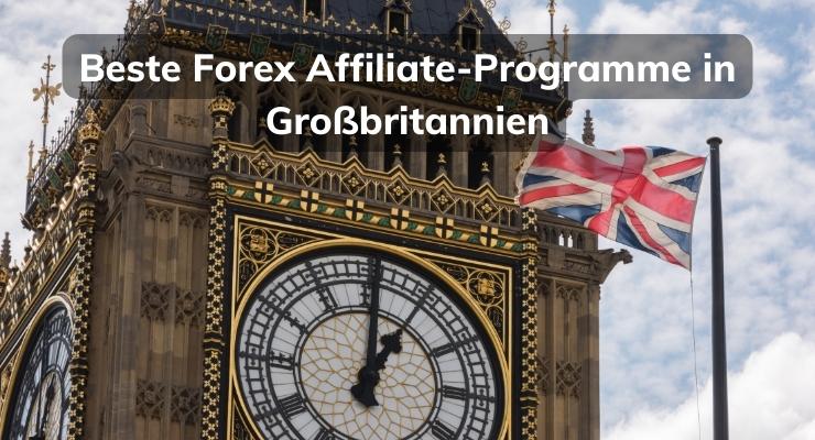 Beste Forex Affiliate-Programme in Großbritannien